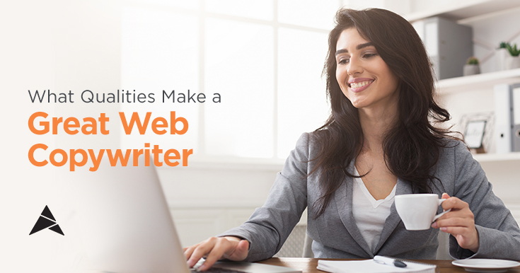 What Qualities Make a Great Web Copywriter
